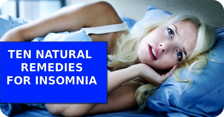 10 Natural Remedies for Insomnia